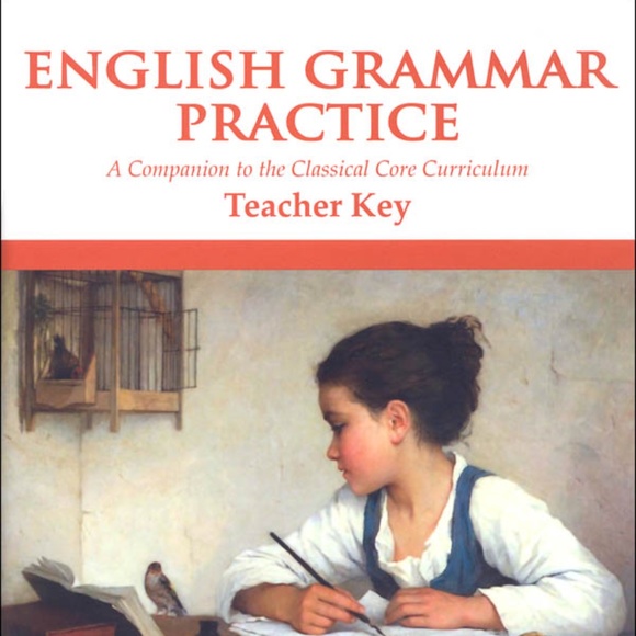 Memoria Press English Grammar Practice Teacher Key Classical Core Curriculum - Picture 1 of 7